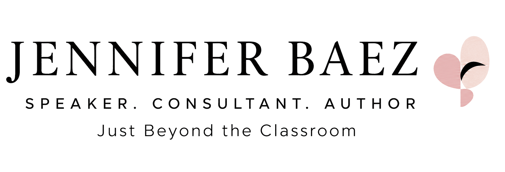 Jennifer Baez — Speaker, Consultant, Author. Just Beyond the Classroom